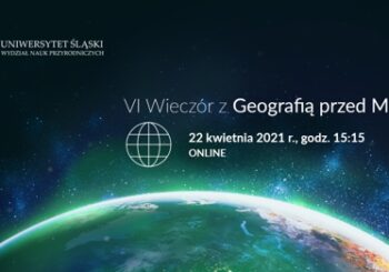 VI Wieczór z Geografią Przed Maturą